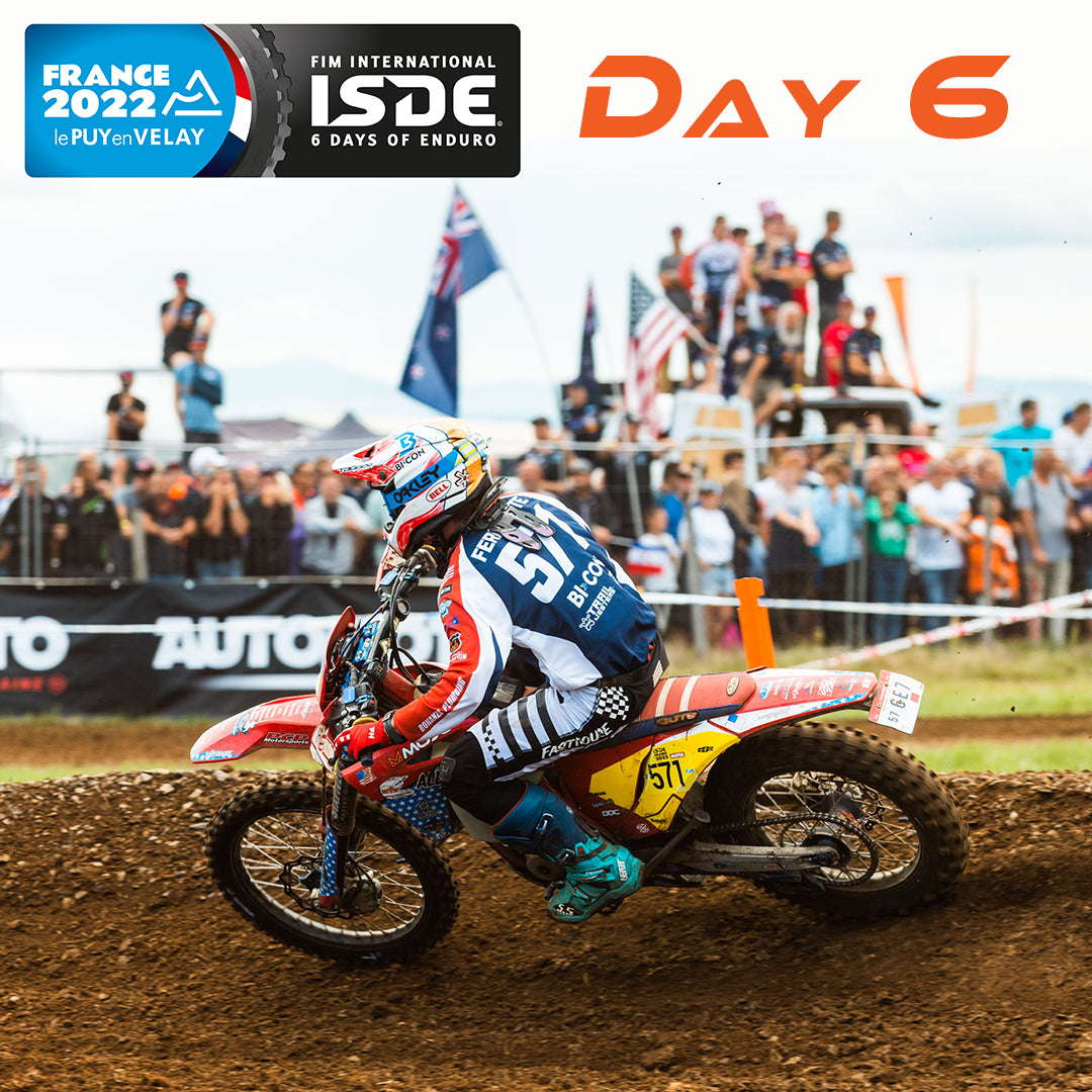 ISDE France 2022 | Day 6 Finale Highlights & Results