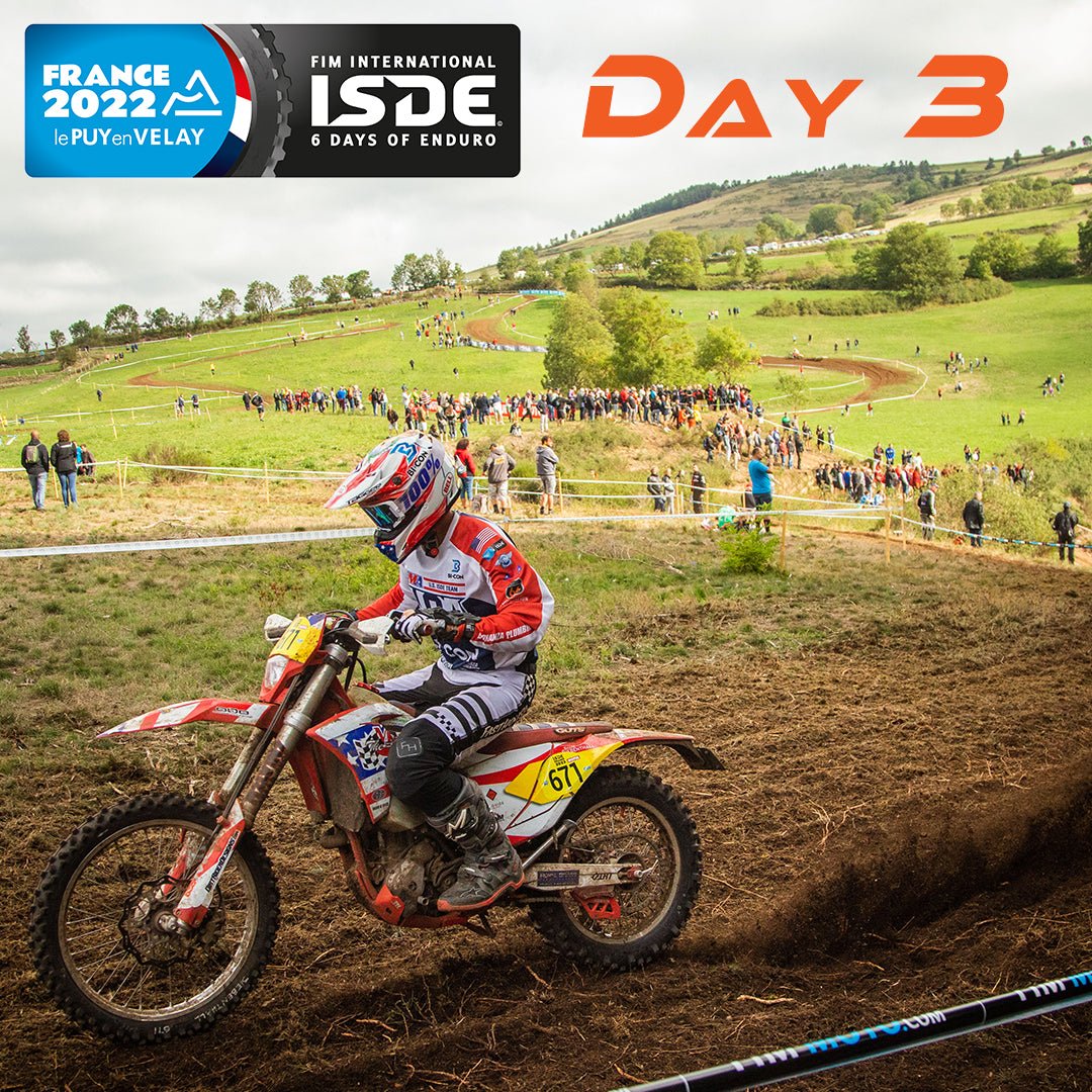 ISDE France 2022 | Day 3 Highlights & Results - MojoMotoSport.com