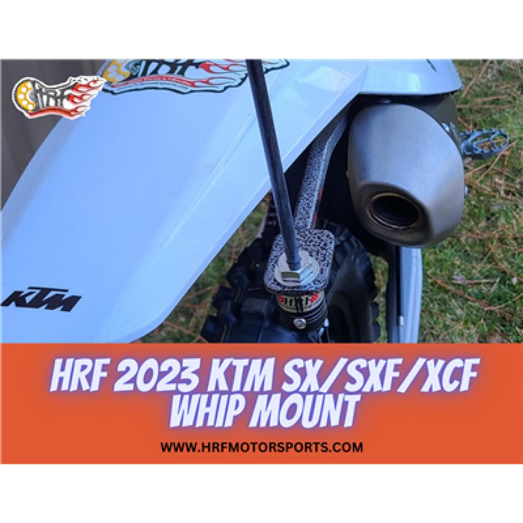 HRF 2023 - UP KTM/Husky 250 - 450 SXF/XCF/SX/XC Whip Mount | KTMSXF - 23 - MojoMotoSport.com
